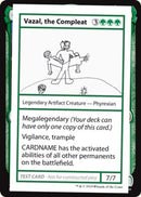Vazal, the Compleat (2021 Edition) [Mystery Booster Playtest Cards]