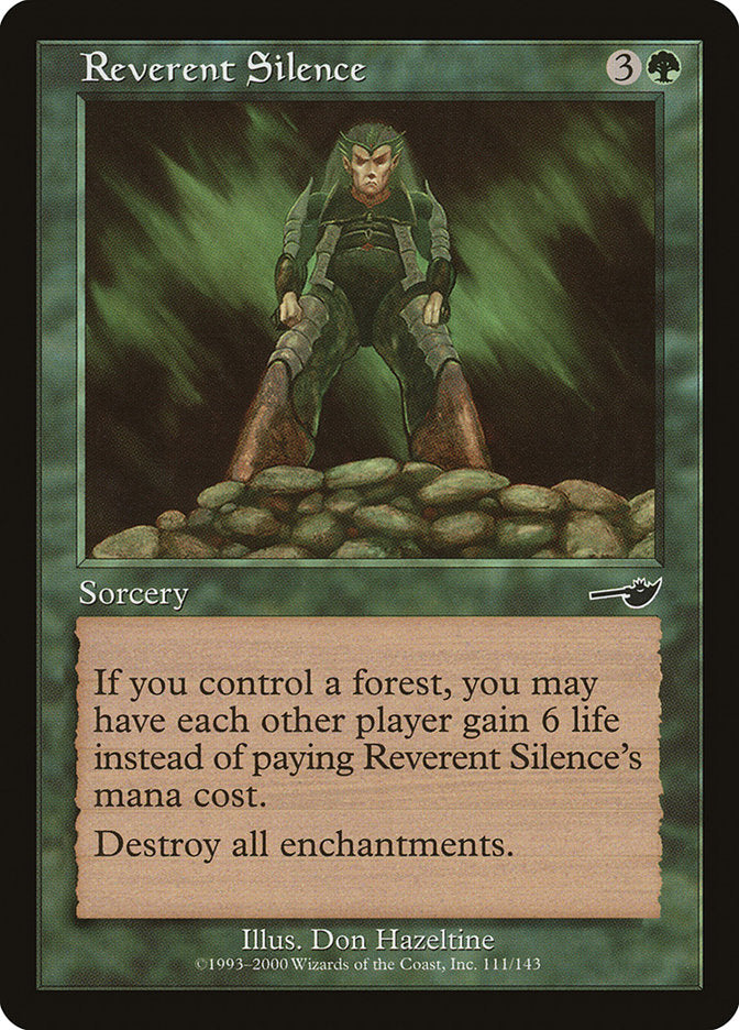 mtg card destroy all forests Reverent Silence [Nemesis]