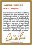 Carlos Romao Bio [World Championship Decks 2002]