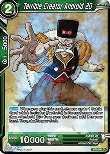Terrible Creator Android 20 [BT2-093]