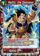 Raditz, the Oppressor [BT7-003]