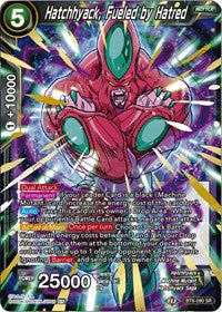 Hatchhyack, Fueled by Hatred [BT8-090]