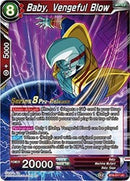 Baby, Vengeful Blow (Malicious Machinations) [BT8-017_PR]