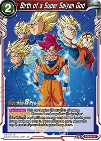 Birth of a Super Saiyan God (Malicious Machinations) [BT8-019_PR]