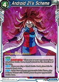Android 21's Scheme (Malicious Machinations) [BT8-041_PR]