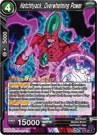 Hatchhyack, Overwhelming Power (Malicious Machinations) [BT8-091_PR]