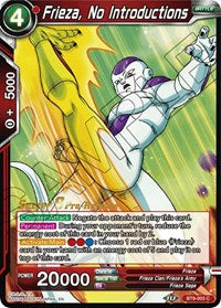 Frieza, No Introductions (Universal Onslaught) [BT9-003]