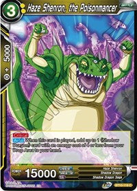 Haze Shenron, the Poisonmancer [BT10-118]