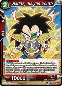 Raditz, Saiyan Youth [BT11-005]
