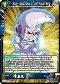 Baby, Successor of the Tuffle King [BT11-047]