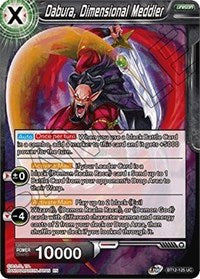 Dabura, Dimensional Meddler [BT12-125]
