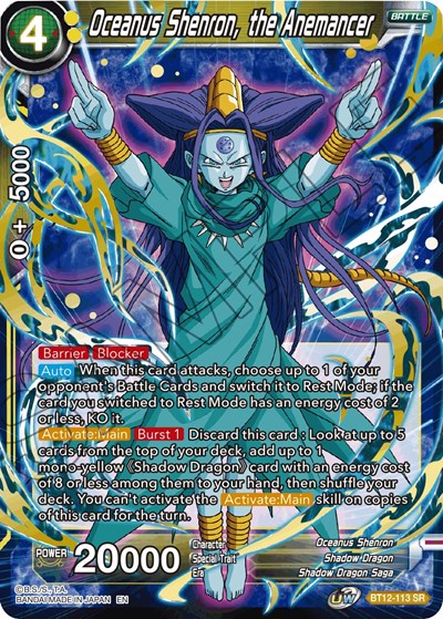 Oceanus Shenron, the Anemancer [BT12-113]