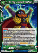 Lord Slug, Conqueror Restored [BT12-061]