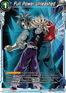 Full Power Unleashed (Common) [BT13-058]