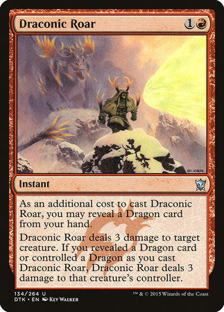 Draconic Roar [Dragons of Tarkir]