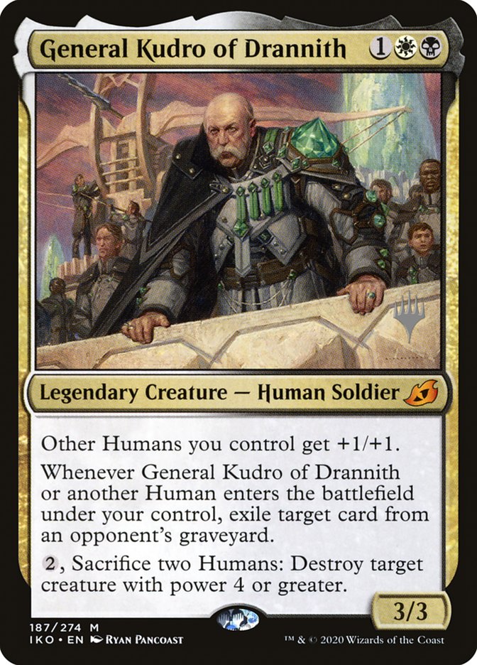 General Kudro of Drannith (Promo Pack) [Ikoria: Lair of Behemoths Promos]