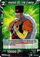 Android 20, Vile Creator (BT5-070) [Miraculous Revival]
