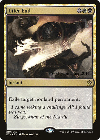 Utter End [Khans of Tarkir Promos]
