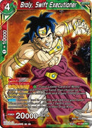 Broly, Swift Executioner [P-205]