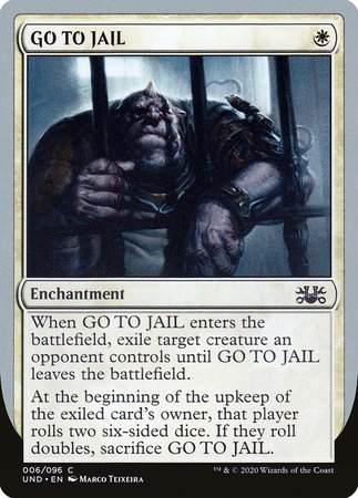 GO TO JAIL [Unsanctioned]