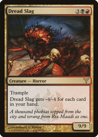 Dread Slag [Dissension]