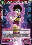 Chain Attack Fasha (Uncommon) [BT13-007]